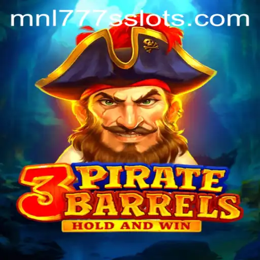 Unveiling the Excitement of 3PirateBarrels: Dive into the Adventure with MNL777S