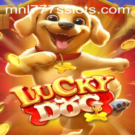 Discover the Thrills of LuckyDog: A Comprehensive Guide to MNL777S